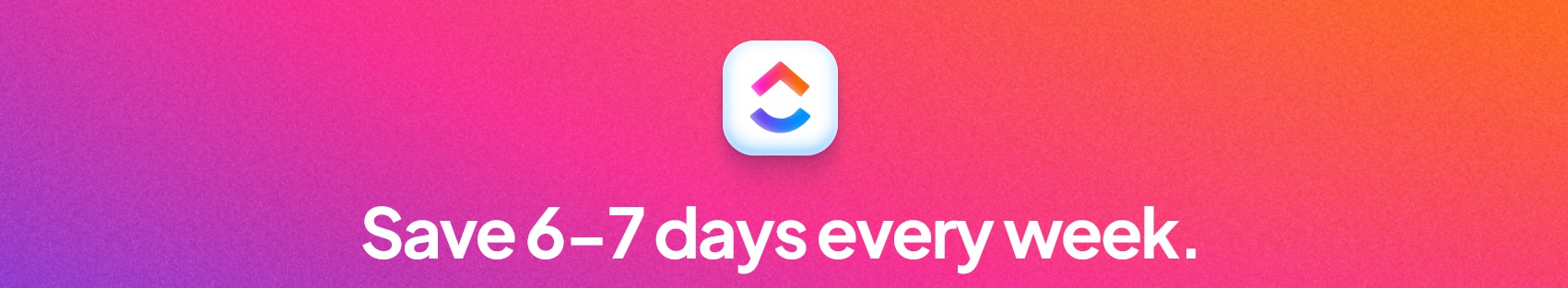 banner of clickup saves time